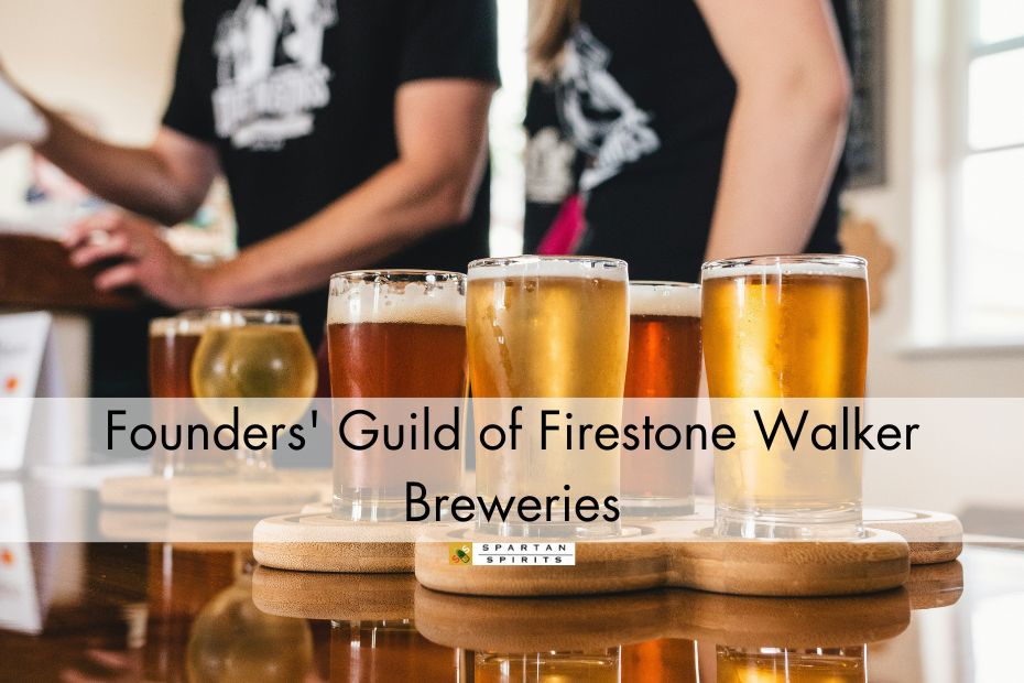 Founders' Guild of Firestone Walker Breweries